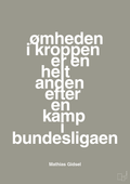 plakat: ømheden i kroppen er en helt anden efter en kamp i bundesligaen - battleship gray-Håndbold-A1two3