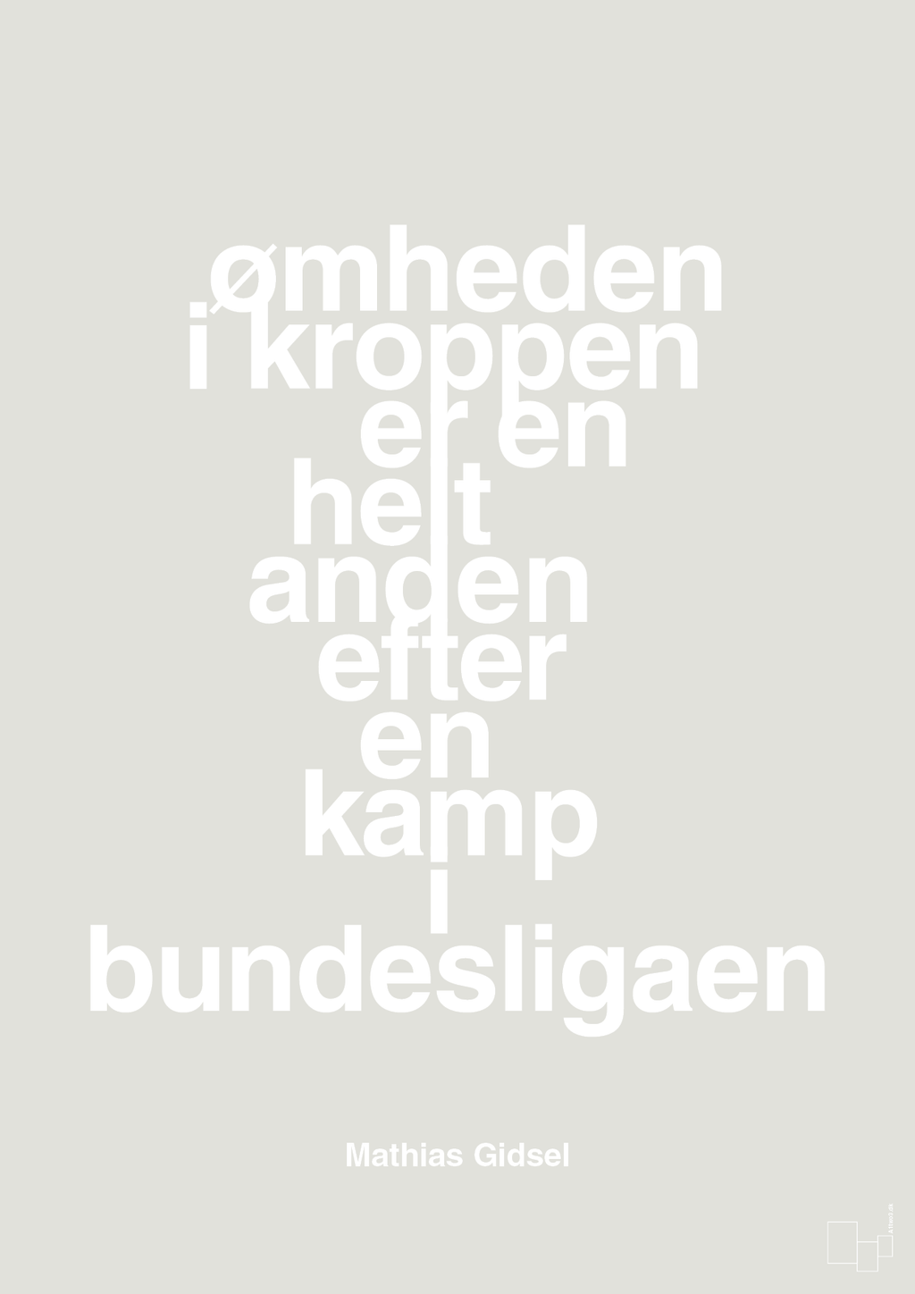 plakat: ømheden i kroppen er en helt anden efter en kamp i bundesligaen - painters white-Håndbold-A1two3
