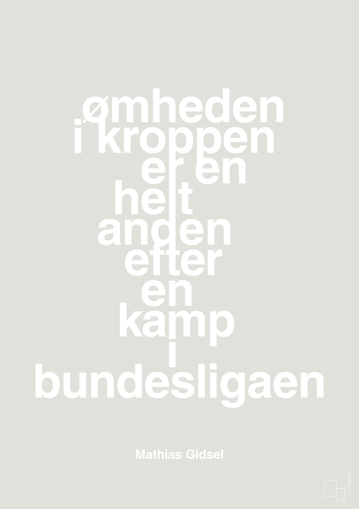 plakat: ømheden i kroppen er en helt anden efter en kamp i bundesligaen - painters white-Håndbold-A1two3