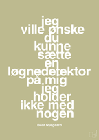 plakat: jeg ville ønske du kunne sætte en løgnedetektor på mig - jeg holder ikke med nogen - back to nature-Håndbold-A1two3