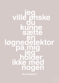 plakat: jeg ville ønske du kunne sætte en løgnedetektor på mig - jeg holder ikke med nogen - broken beige-Håndbold-A1two3
