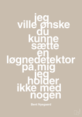 plakat: jeg ville ønske du kunne sætte en løgnedetektor på mig - jeg holder ikke med nogen - creamy mushroom-Håndbold-A1two3