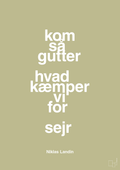 plakat: kom så gutter hvad kæmper vi for sejr - back to nature-Håndbold-A1two3