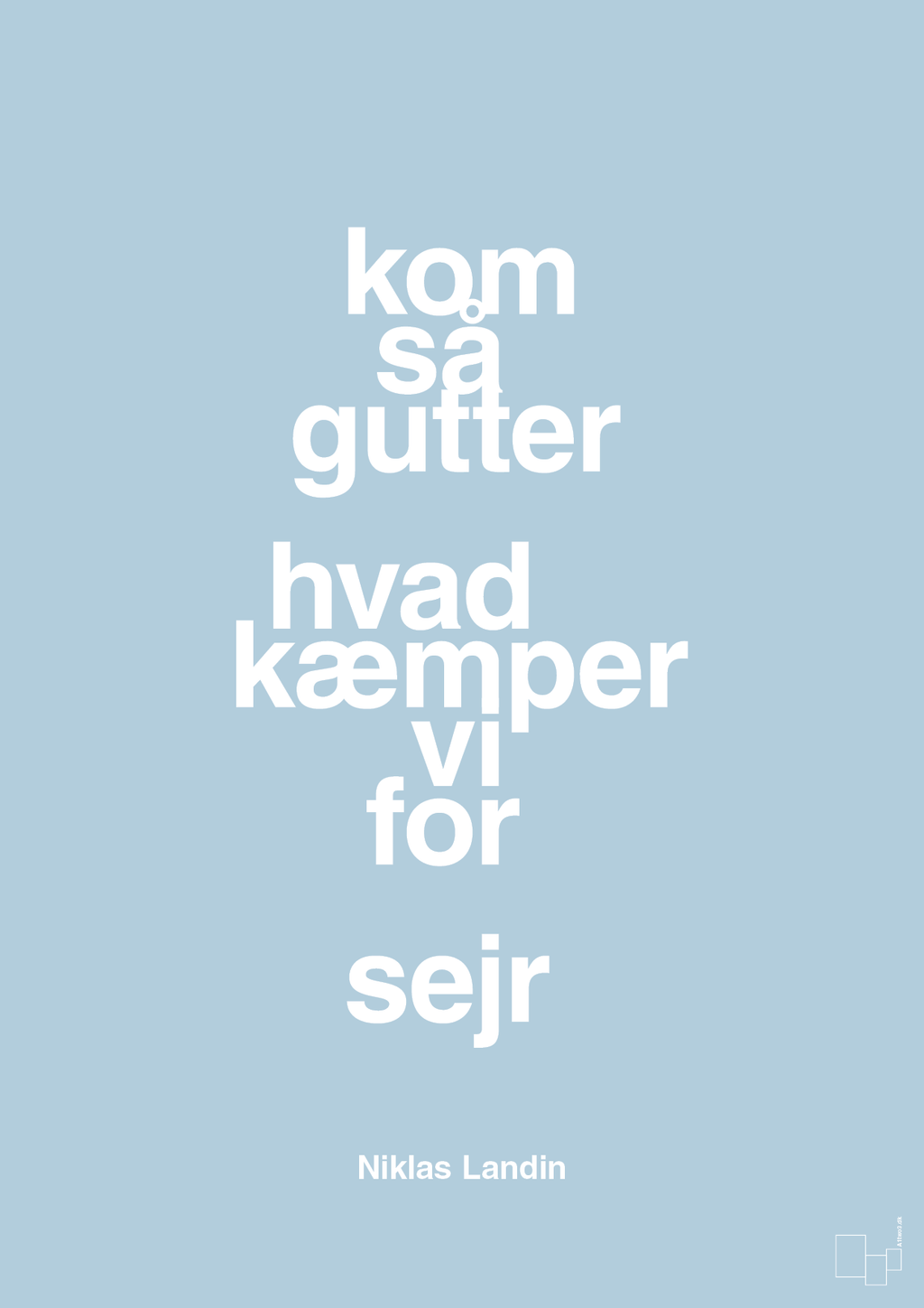 plakat: kom så gutter hvad kæmper vi for sejr - heavenly blue-Håndbold-A1two3