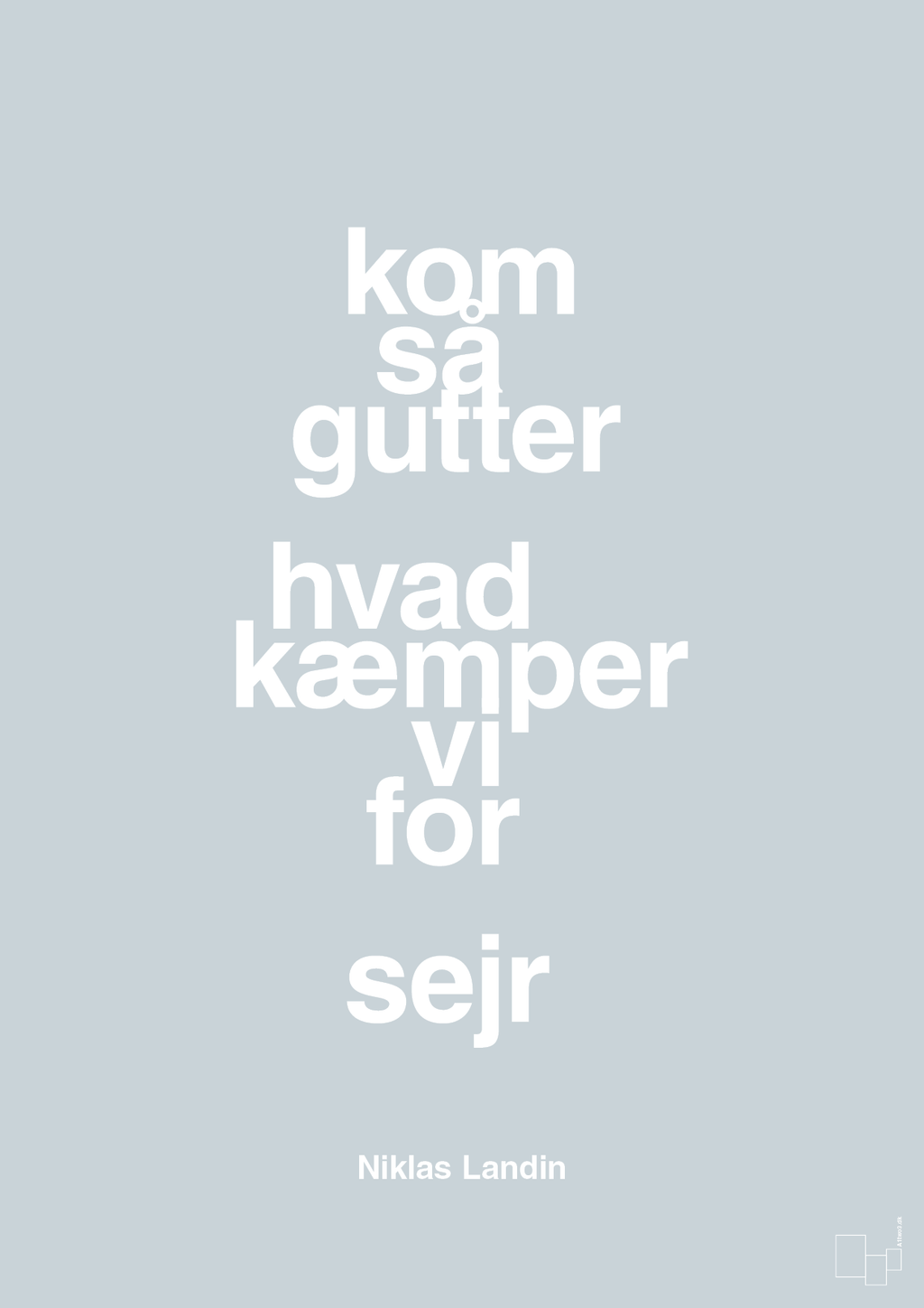 plakat: kom så gutter hvad kæmper vi for sejr - light drizzle-Håndbold-A1two3
