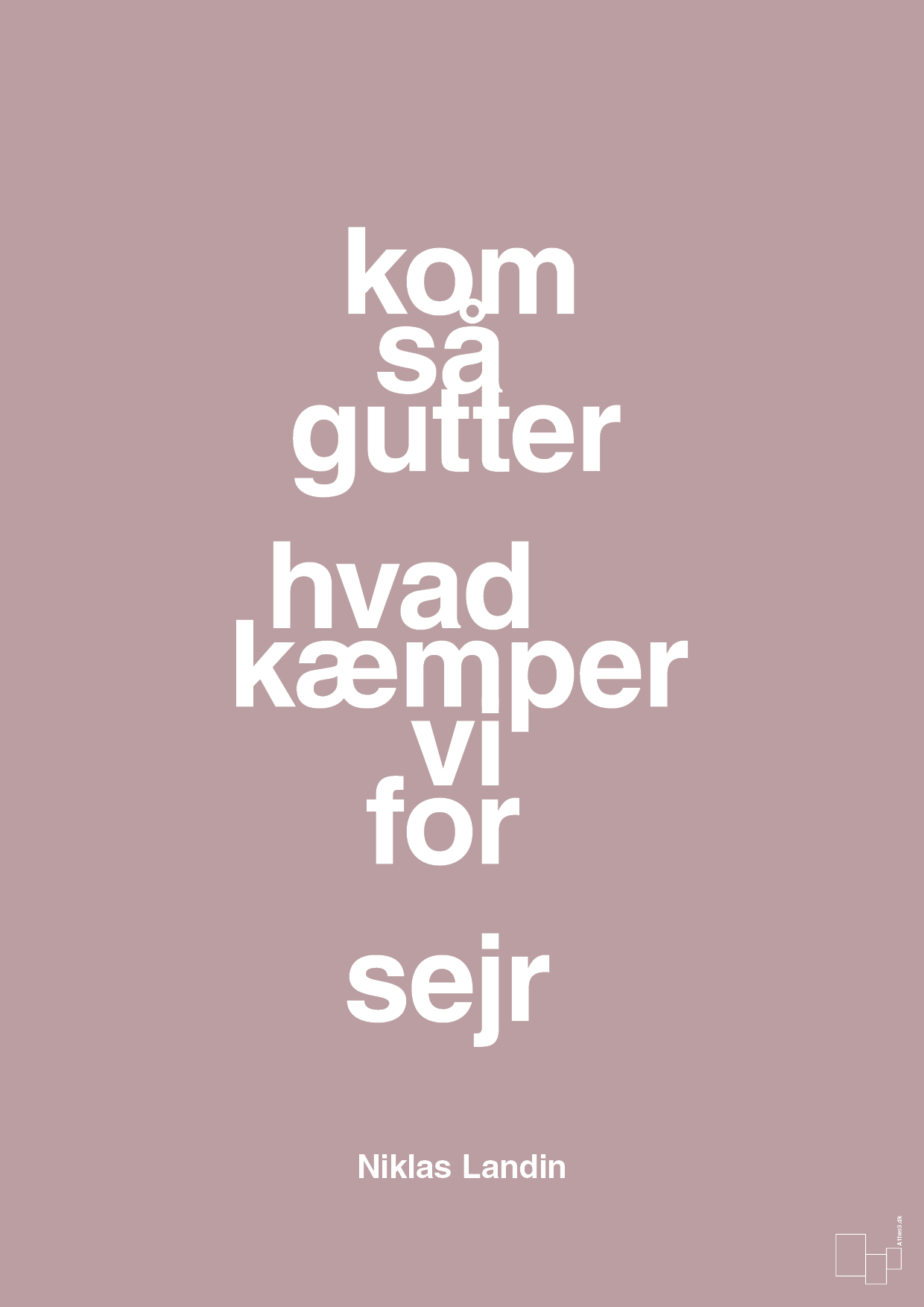 plakat: kom så gutter hvad kæmper vi for sejr - light rose-Håndbold-A1two3