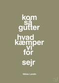 plakat: kom så gutter hvad kæmper vi for sejr - misty forrest-Håndbold-A1two3