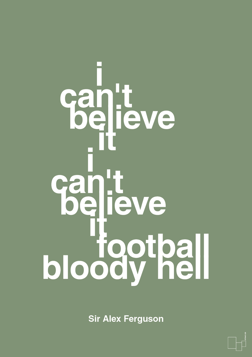 plakat: i can't believe it i can't believe it football bloody hell - jade-Fodbold-A1two3