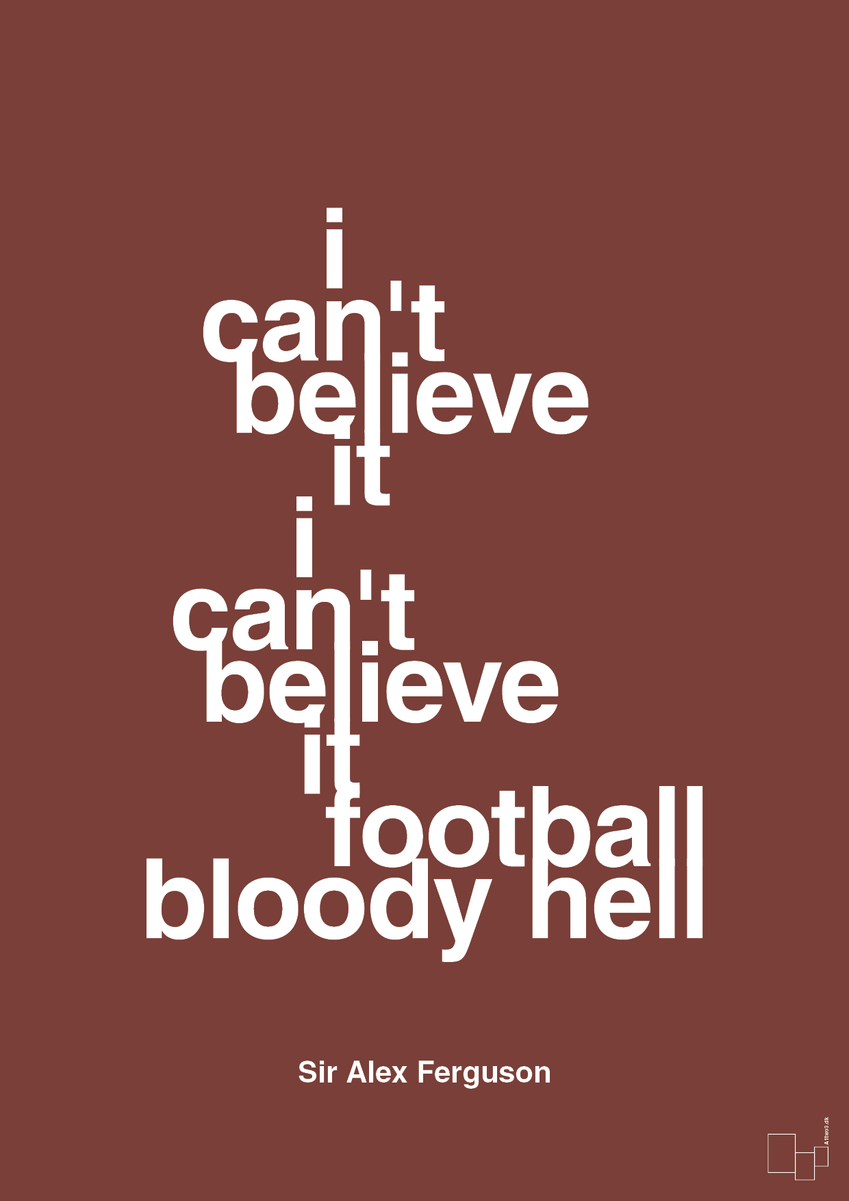 plakat: i can't believe it i can't believe it football bloody hell - red pepper-Fodbold-A1two3