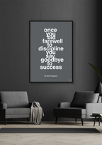 plakat: once you bid farewell to discipline you say goodbye to success - heavenly blue-Fodbold-A1two3