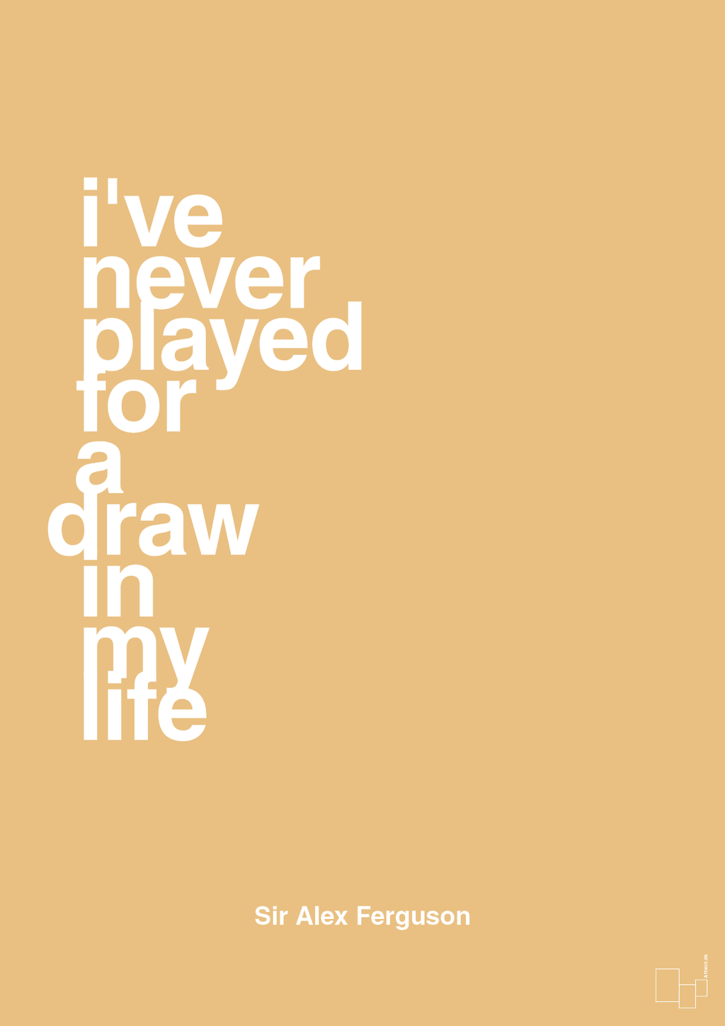 plakat: i've never played for a draw in my life - charismatic-Fodbold-A1two3