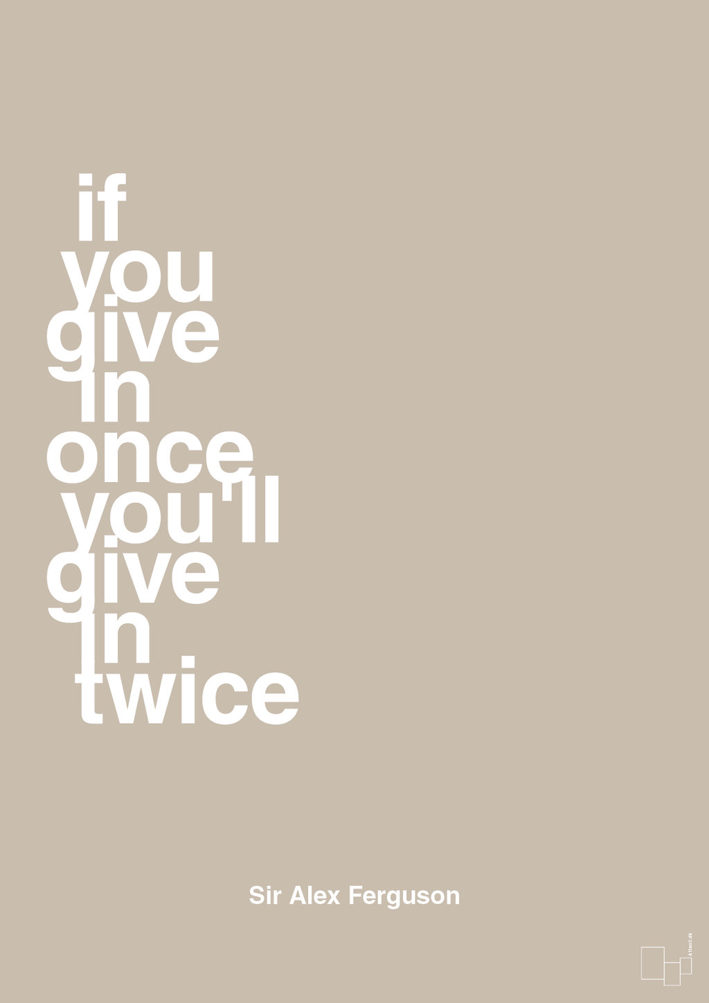 plakat: if you give in once you'll give in twice - creamy mushroom-Fodbold-A1two3