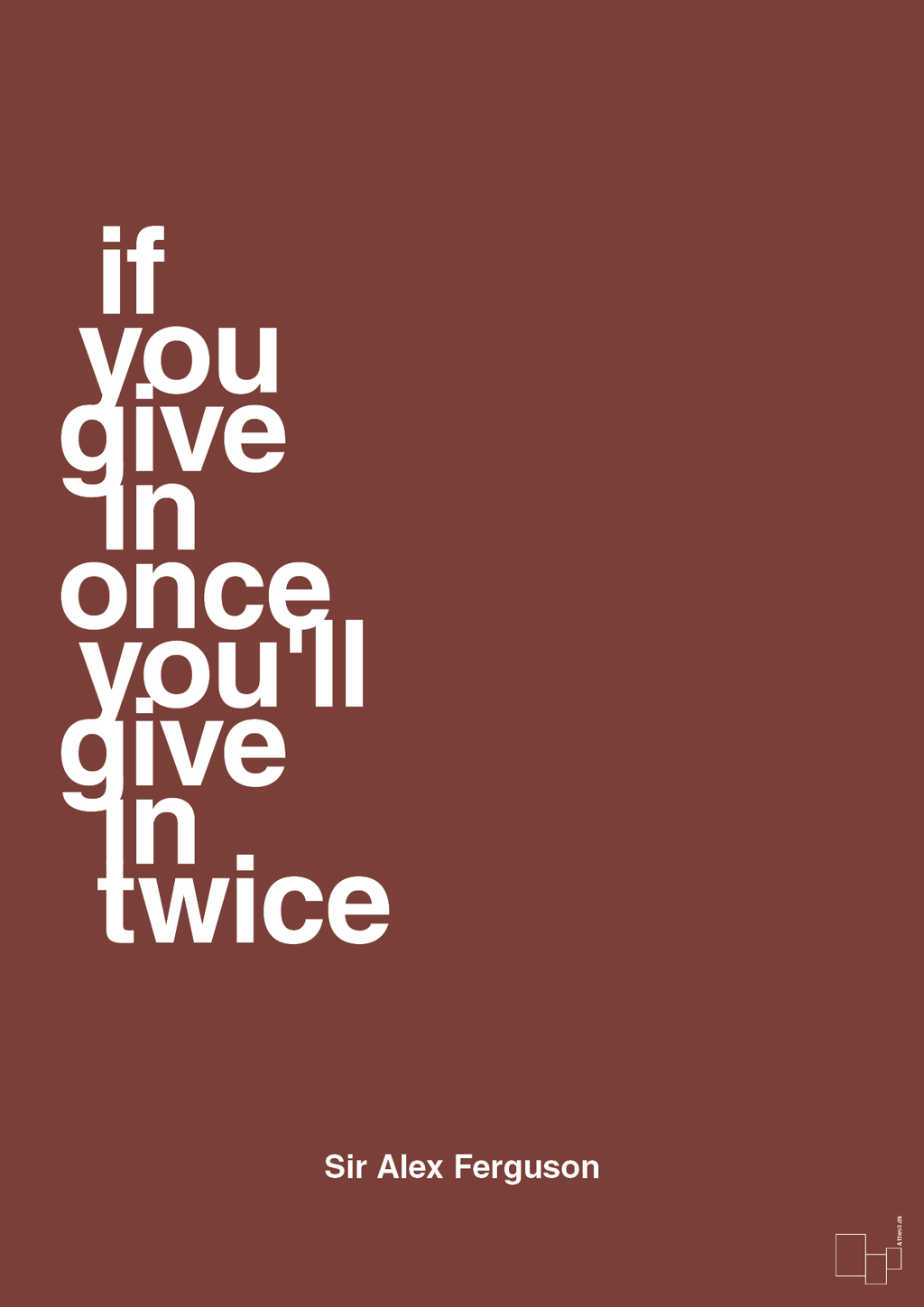 plakat: if you give in once you'll give in twice - red pepper-Fodbold-A1two3