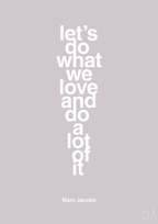 plakat: lets do what we love and do a lot of it - dusty lilac-Designer-A1two3