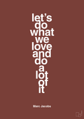 plakat: lets do what we love and do a lot of it - red pepper-Designer-A1two3