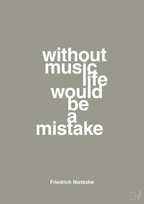 plakat: without music life would be a mistake - battleship gray-Filosof-A1two3