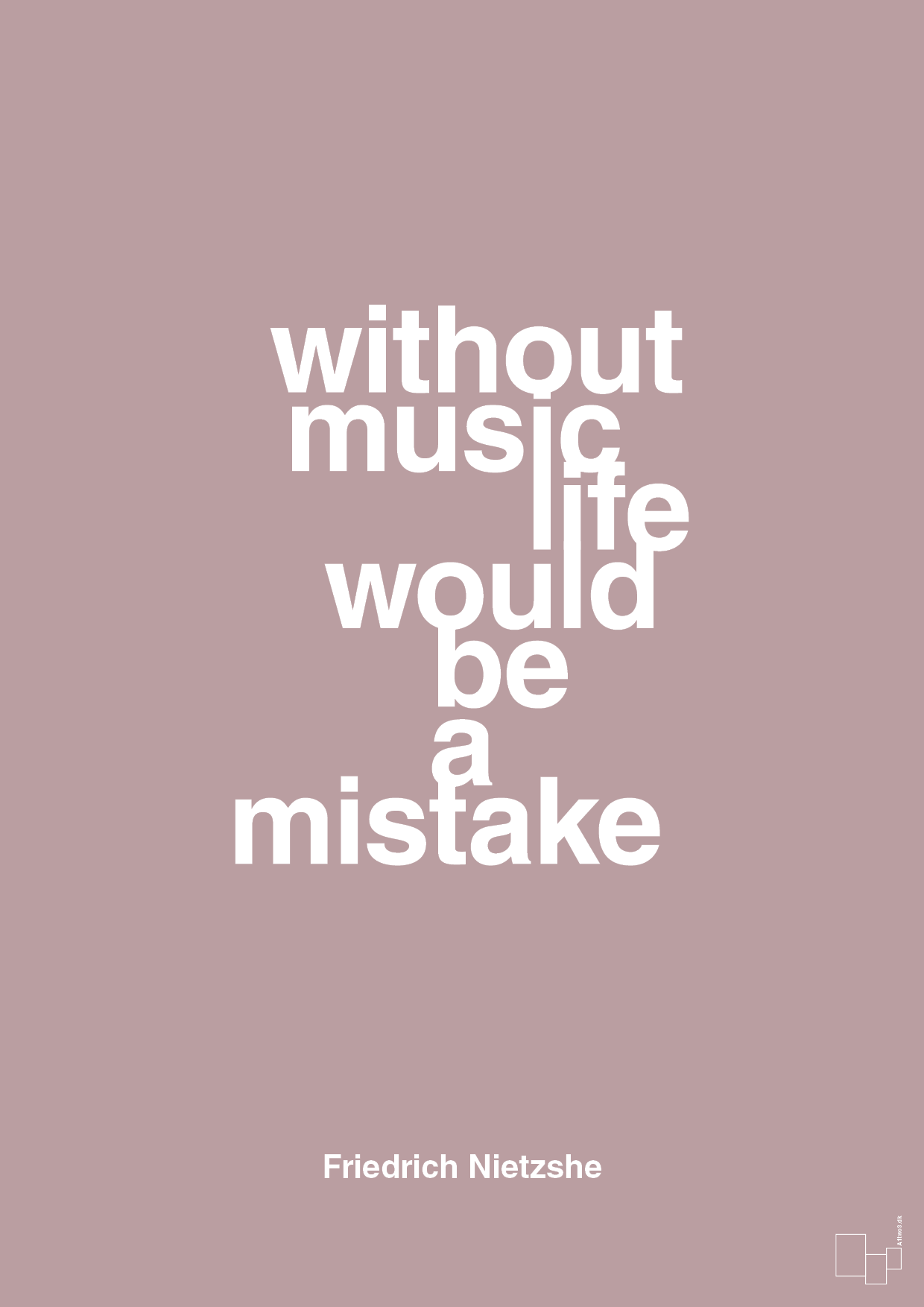 plakat: without music life would be a mistake - light rose-Filosof-A1two3