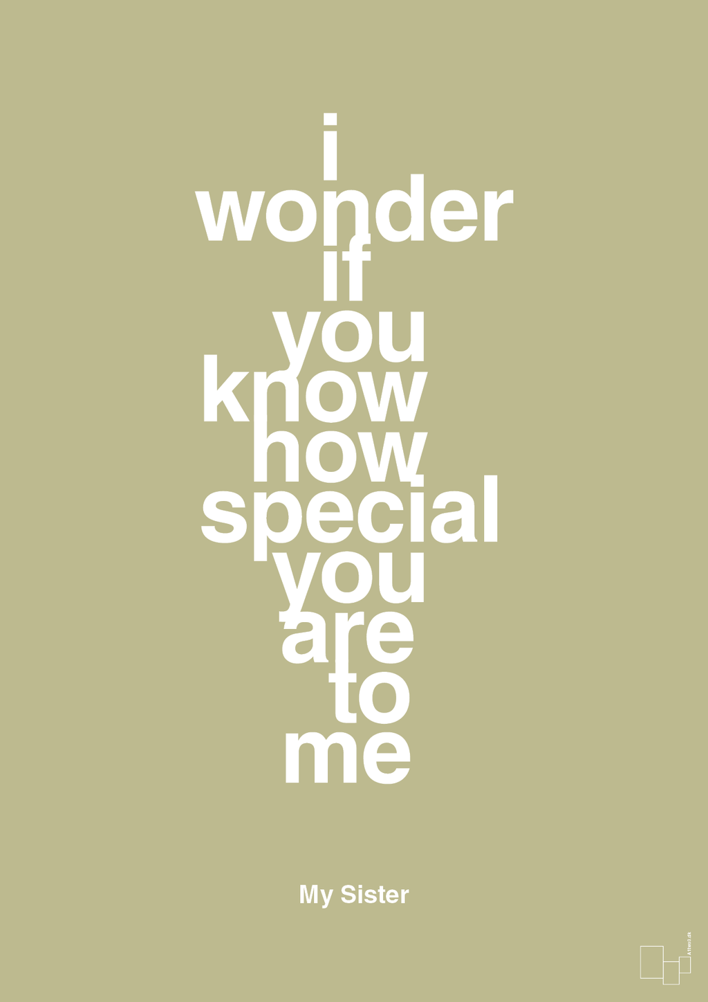 plakat: my sister - i wonder if you know how special you are to me - back to nature-Familie-A1two3