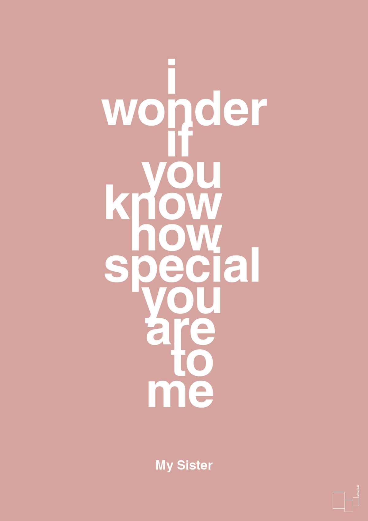 plakat: my sister - i wonder if you know how special you are to me - bubble shell-Familie-A1two3