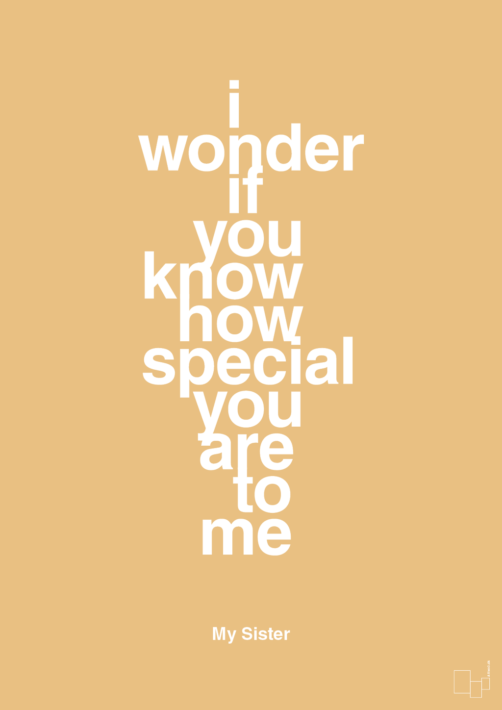 plakat: my sister - i wonder if you know how special you are to me - charismatic-Familie-A1two3