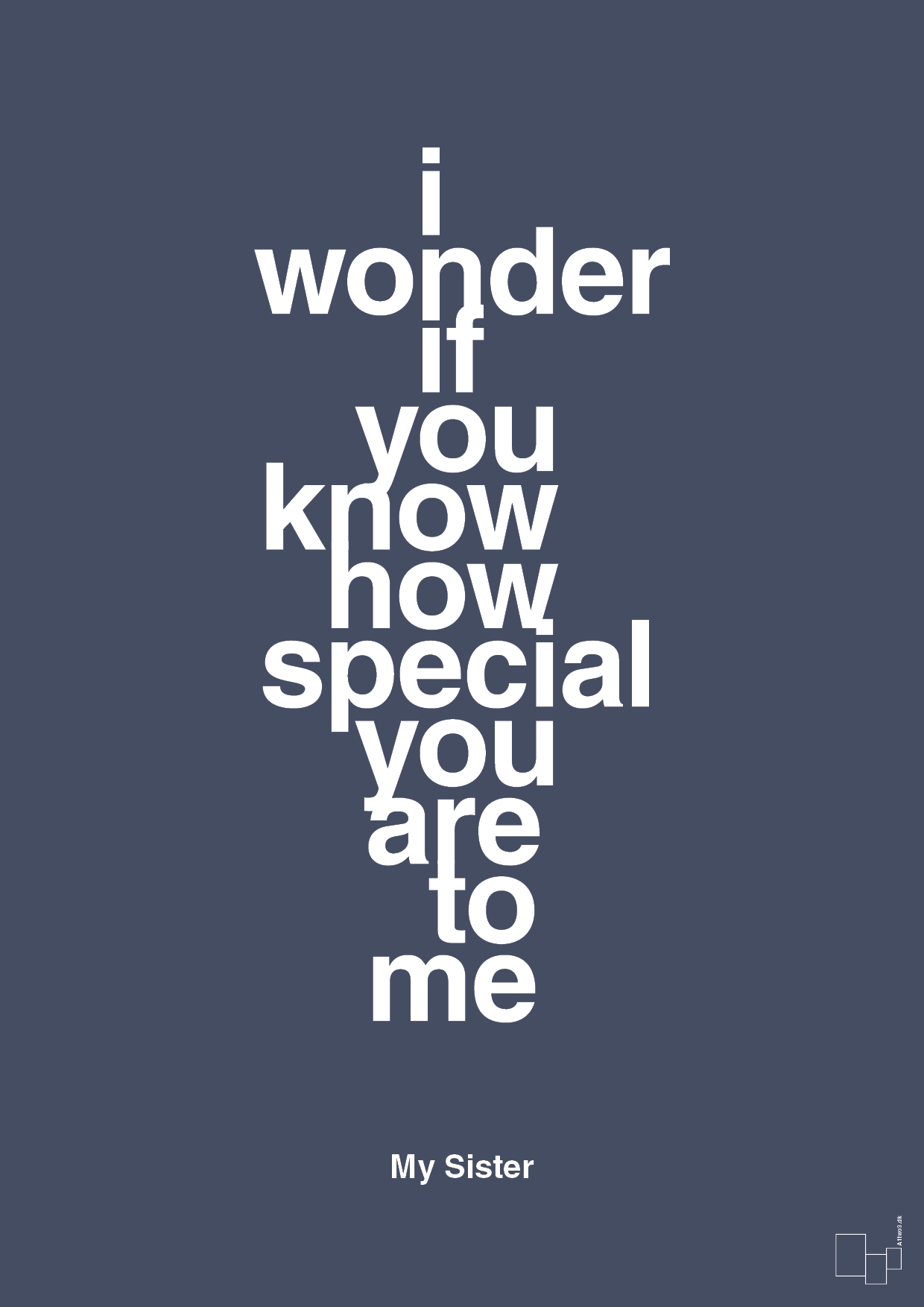 My sister - i wonder if you know how special you are to me - petrol-Familie-A1two3