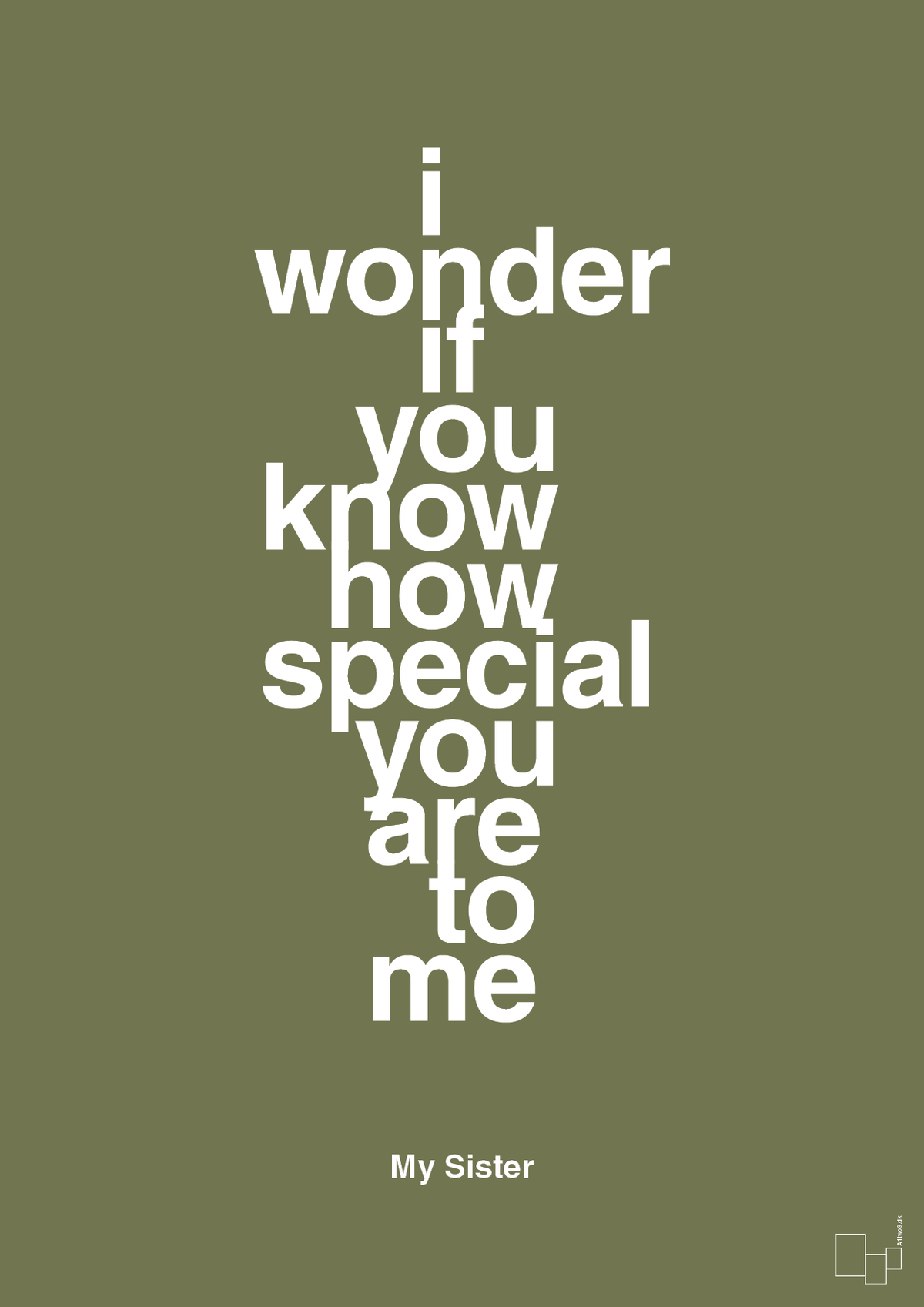 plakat: my sister - i wonder if you know how special you are to me - secret meadow-Familie-A1two3