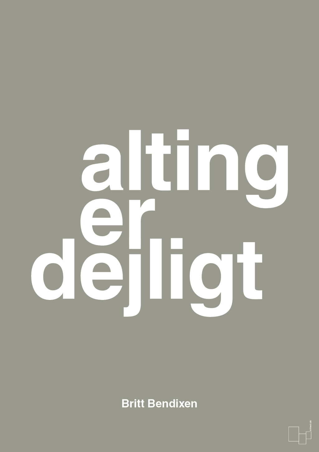plakat: alting er dejligt - battleship gray-Dans-A1two3