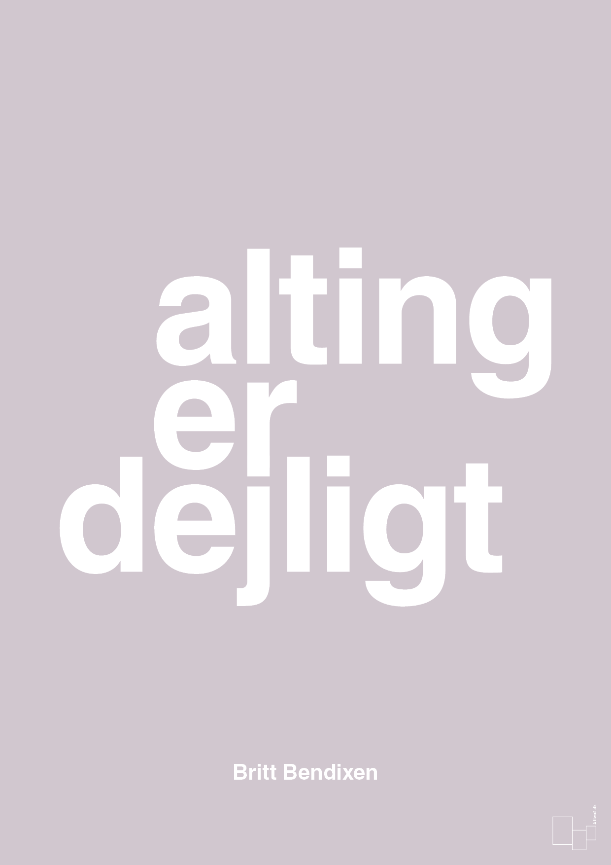 plakat: alting er dejligt - dusty lilac-Dans-A1two3