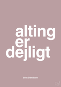 plakat: alting er dejligt - light rose-Dans-A1two3