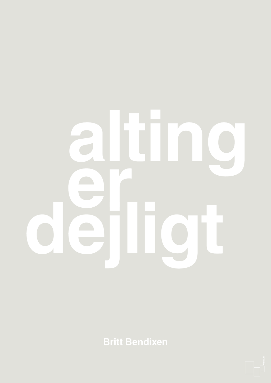 plakat: alting er dejligt - painters white-Dans-A1two3