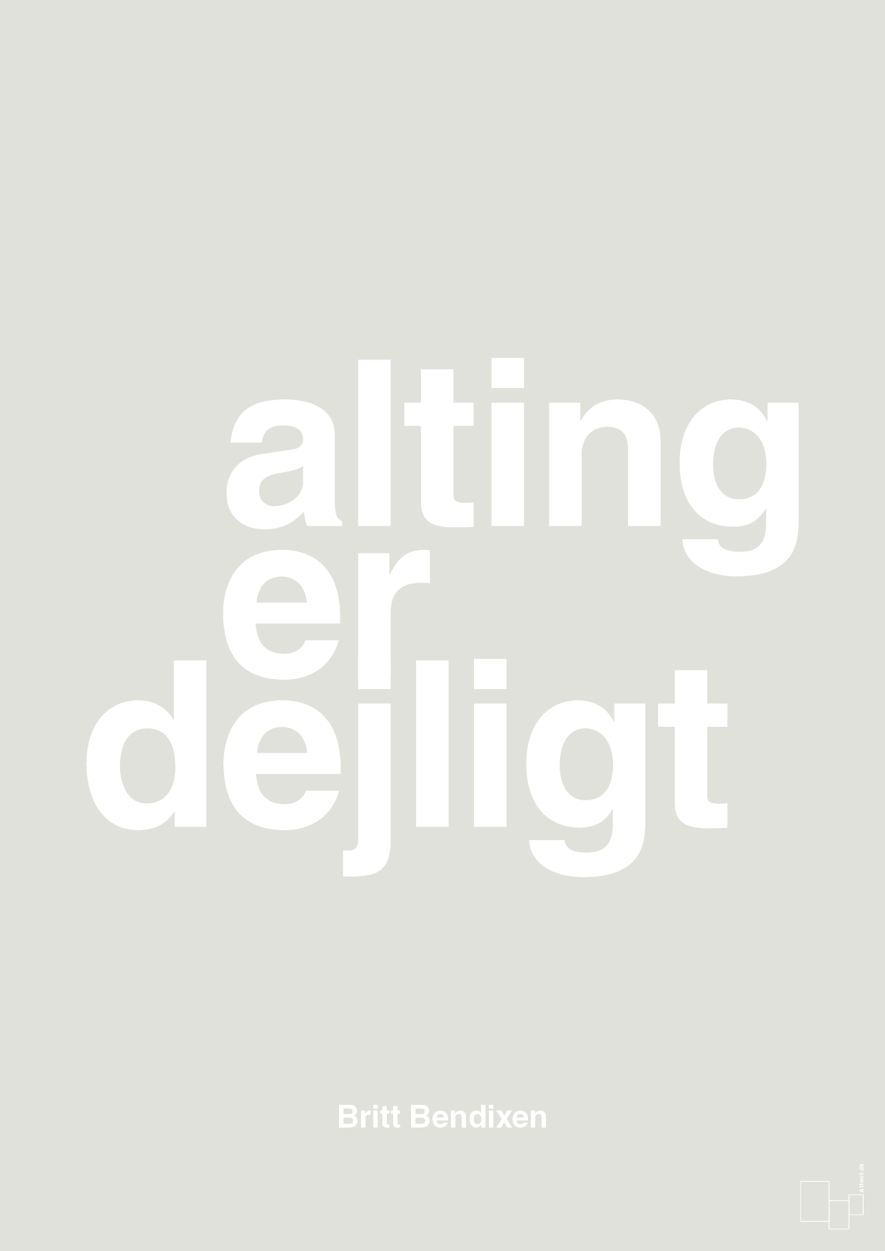 plakat: alting er dejligt - painters white-Dans-A1two3