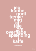 plakat: jeg kunne godt tænke mig at tale om overfladespænding i kaffe - bubble shell-Radio & TV-A1two3