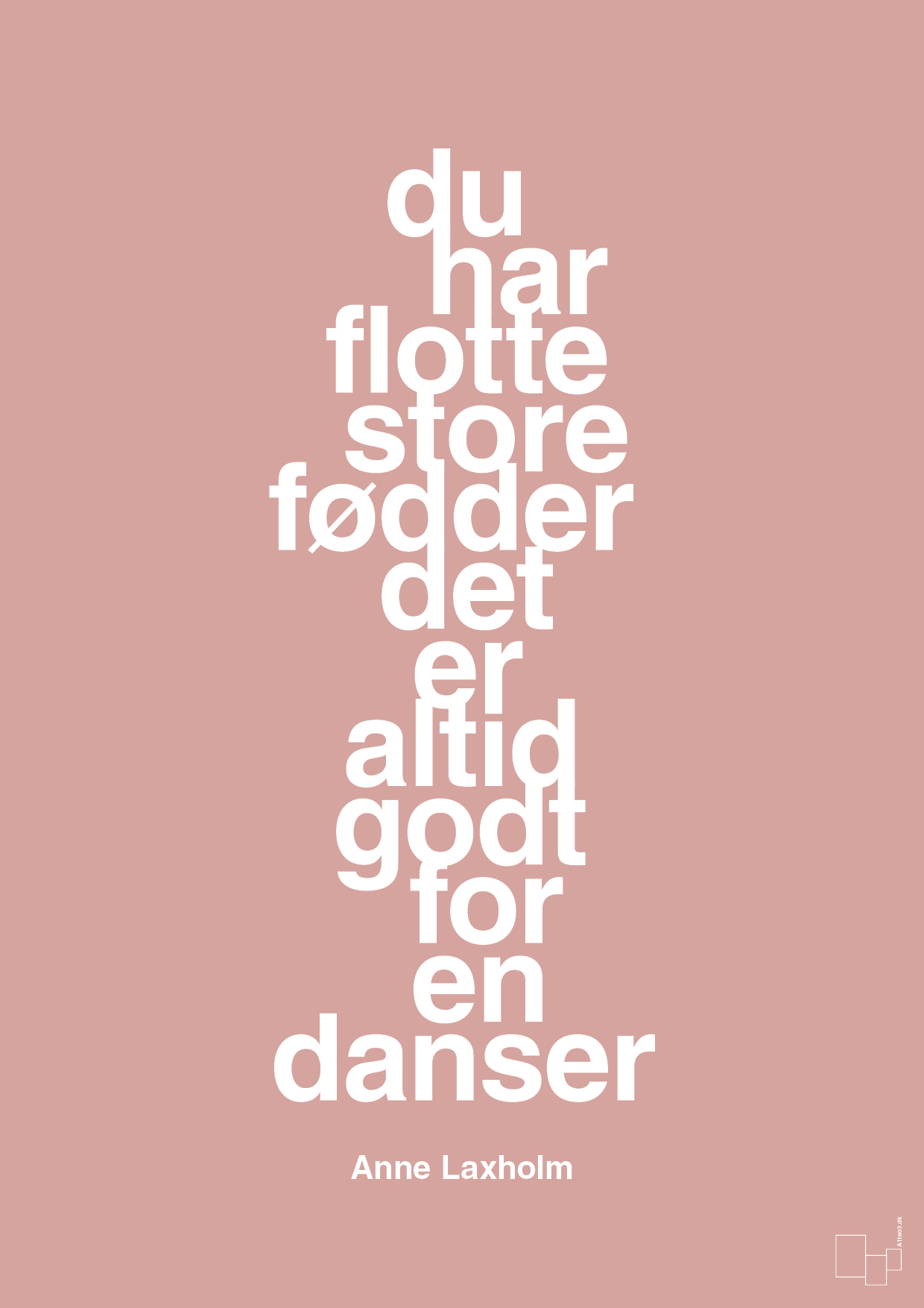 plakat: du har flotte store fødder det er altid godt for en danser - bubble shell-Dans-A1two3