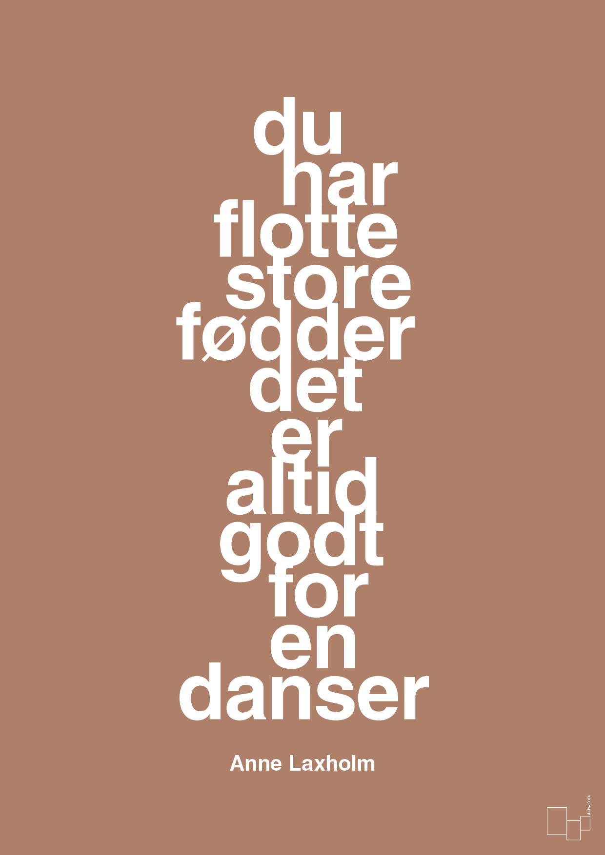 plakat: du har flotte store fødder det er altid godt for en danser - cider spice-Dans-A1two3