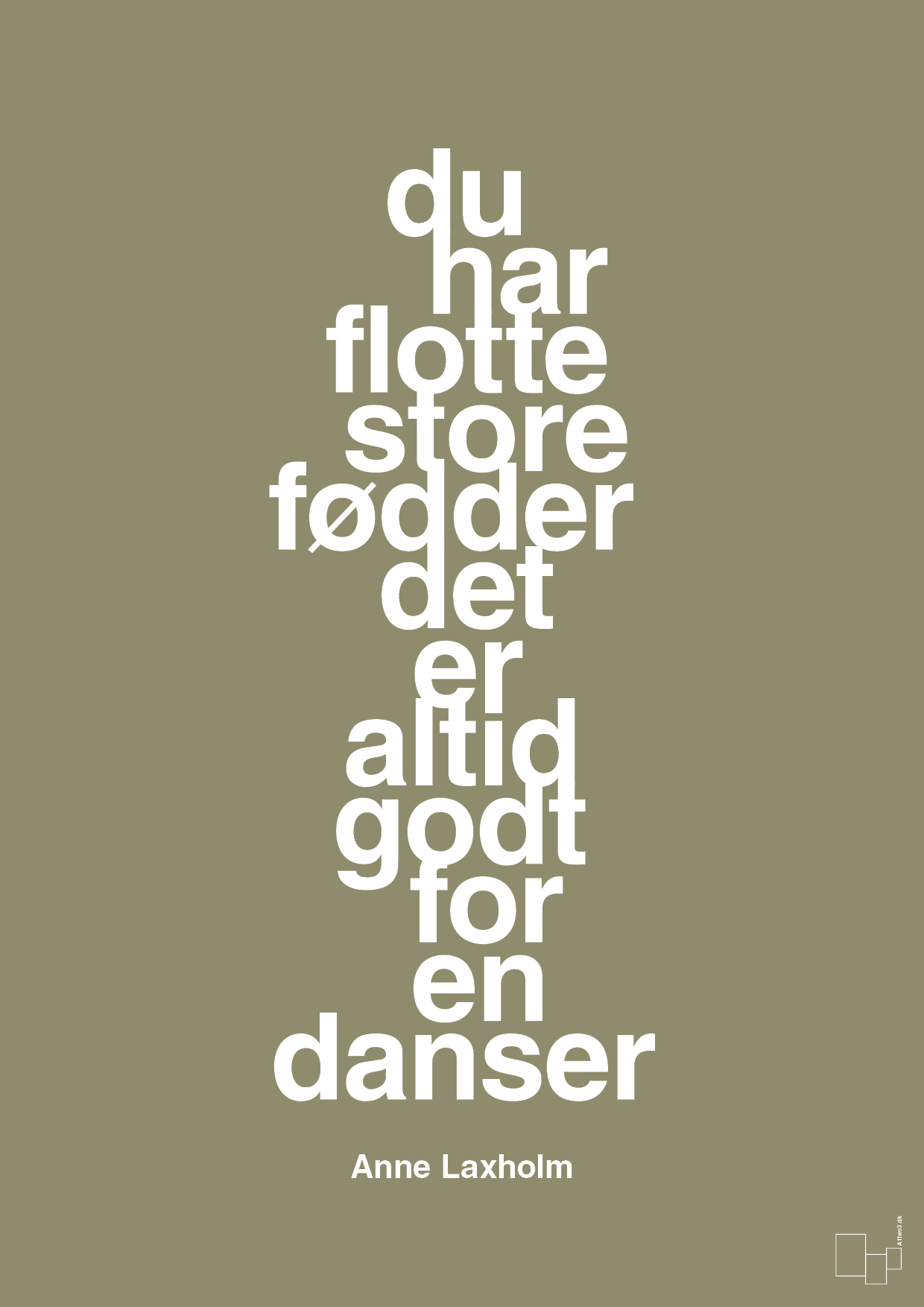 plakat: du har flotte store fødder det er altid godt for en danser - misty forrest-Dans-A1two3