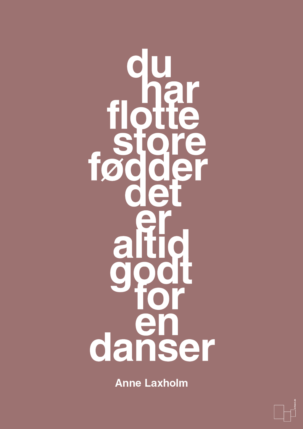 plakat: du har flotte store fødder det er altid godt for en danser - plum-Dans-A1two3