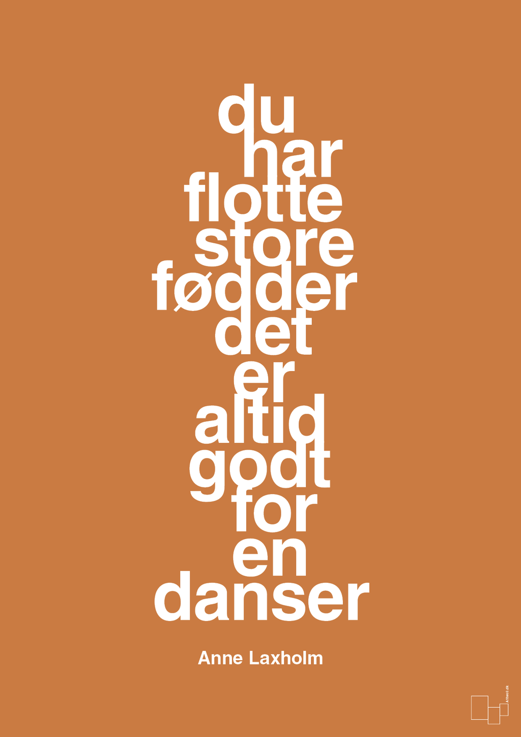 plakat: du har flotte store fødder det er altid godt for en danser - rumba orange-Dans-A1two3