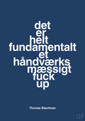 plakat: det er helt fundamentalt et håndværksmæssigt fuck up - lapis blue-Musiker-A1two3