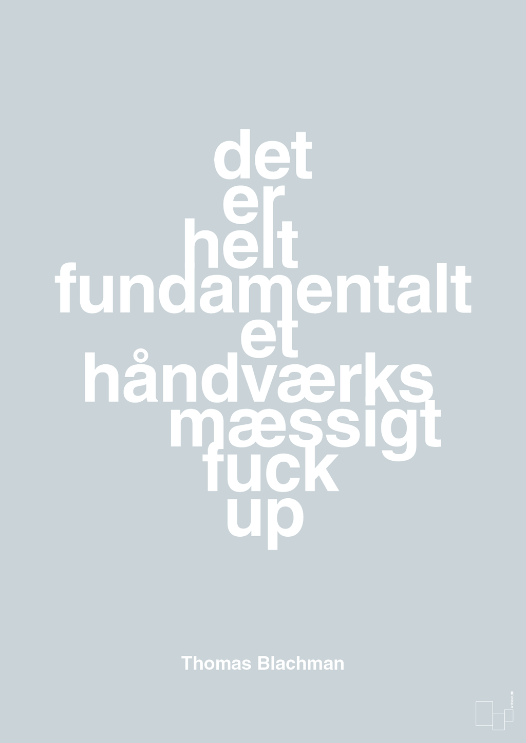 plakat: det er helt fundamentalt et håndværksmæssigt fuck up - light drizzle-Musiker-A1two3