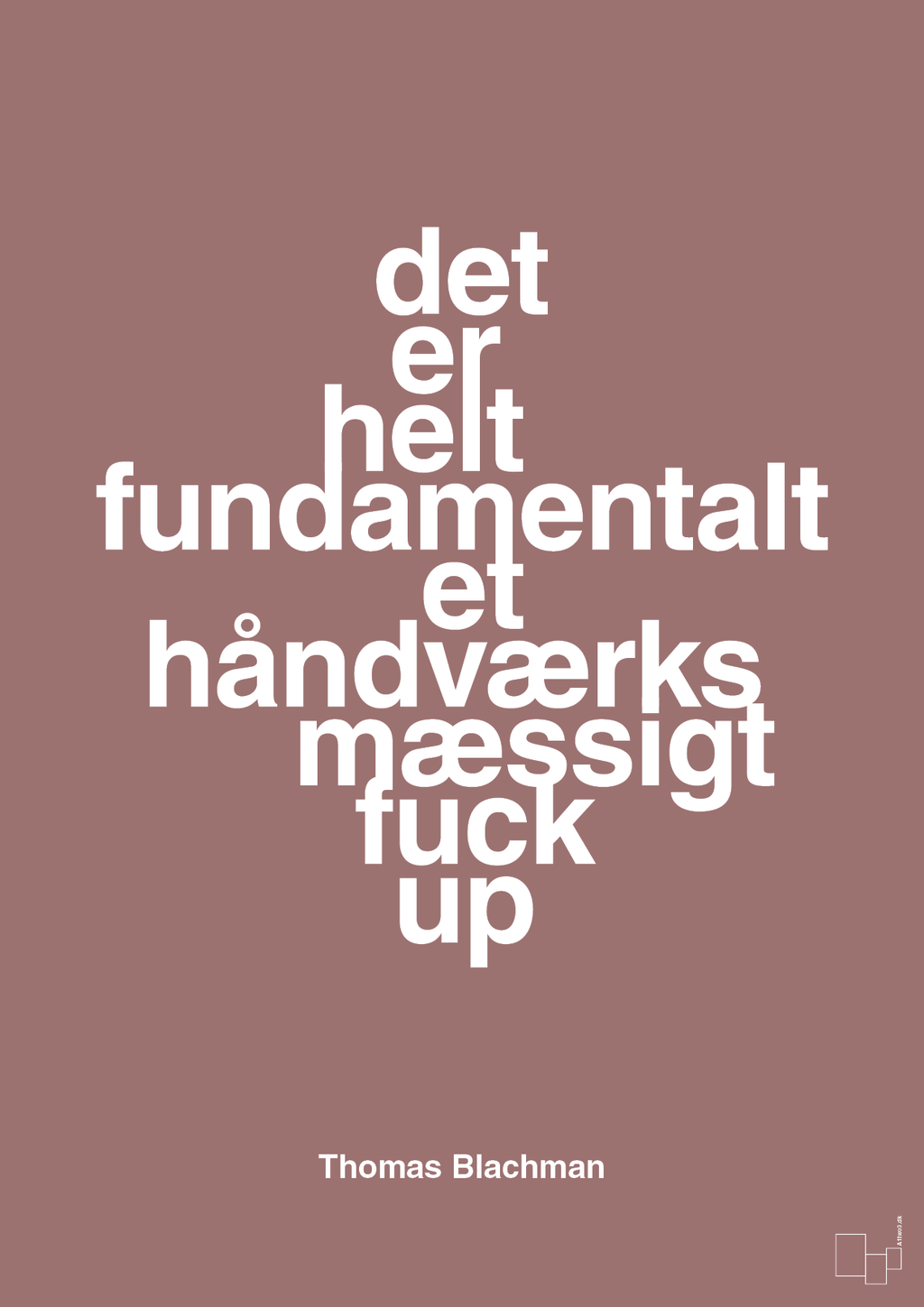 plakat: det er helt fundamentalt et håndværksmæssigt fuck up - plum-Musiker-A1two3