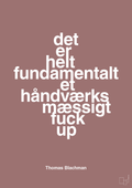 plakat: det er helt fundamentalt et håndværksmæssigt fuck up - plum-Musiker-A1two3