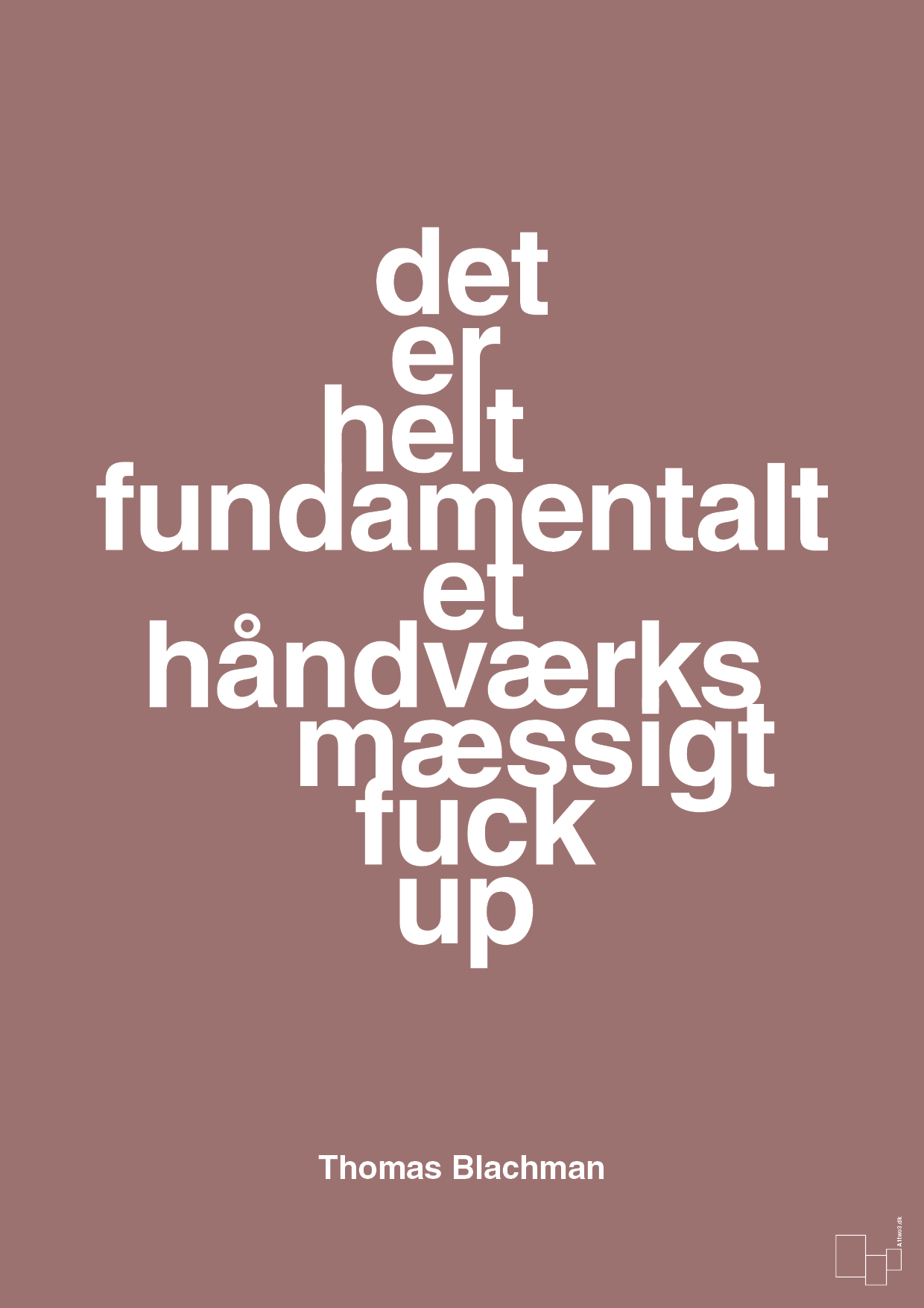plakat: det er helt fundamentalt et håndværksmæssigt fuck up - plum-Musiker-A1two3