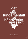 plakat: det er helt fundamentalt et håndværksmæssigt fuck up - red pepper-Musiker-A1two3