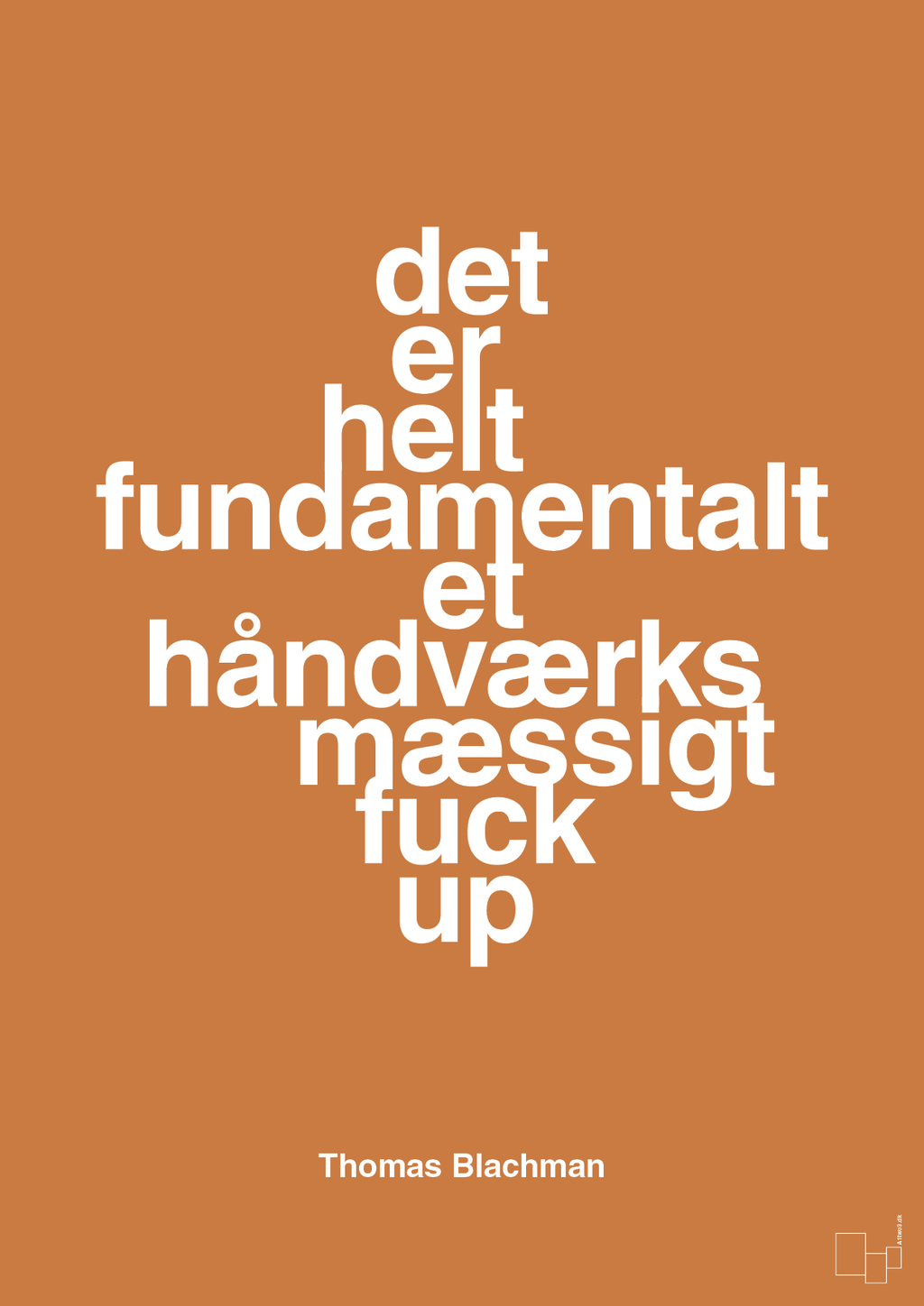 plakat: det er helt fundamentalt et håndværksmæssigt fuck up - rumba orange-Musiker-A1two3