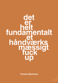 plakat: det er helt fundamentalt et håndværksmæssigt fuck up - rumba orange-Musiker-A1two3