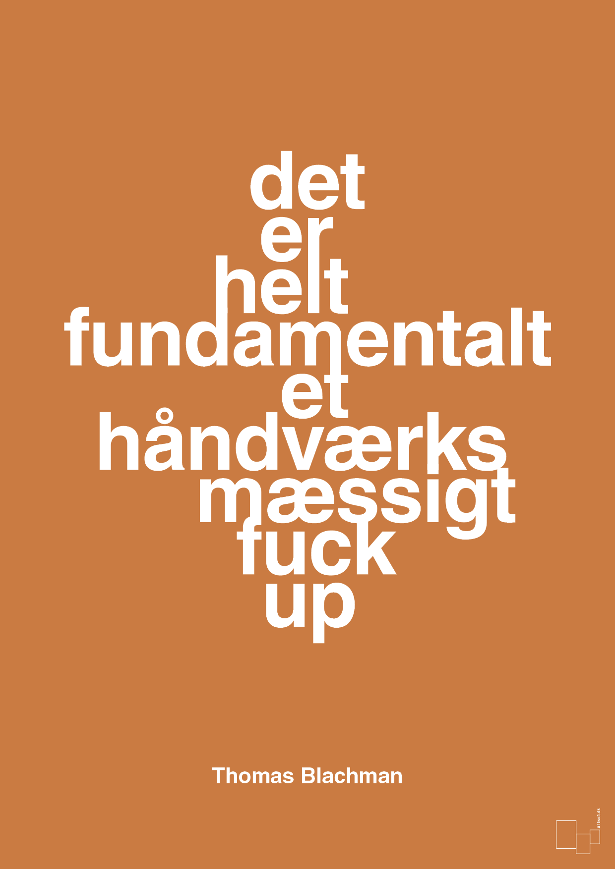 plakat: det er helt fundamentalt et håndværksmæssigt fuck up - rumba orange-Musiker-A1two3