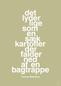 plakat: det lyder lige som en sæk kartofler der falder ned af en bagtrappe - back to nature-Musiker-A1two3