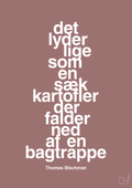 plakat: det lyder lige som en sæk kartofler der falder ned af en bagtrappe - plum-Musiker-A1two3