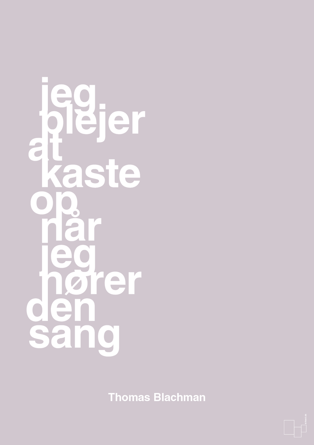 plakat: jeg plejer at kaste op når jeg hører den sang - dusty lilac-Musiker-A1two3