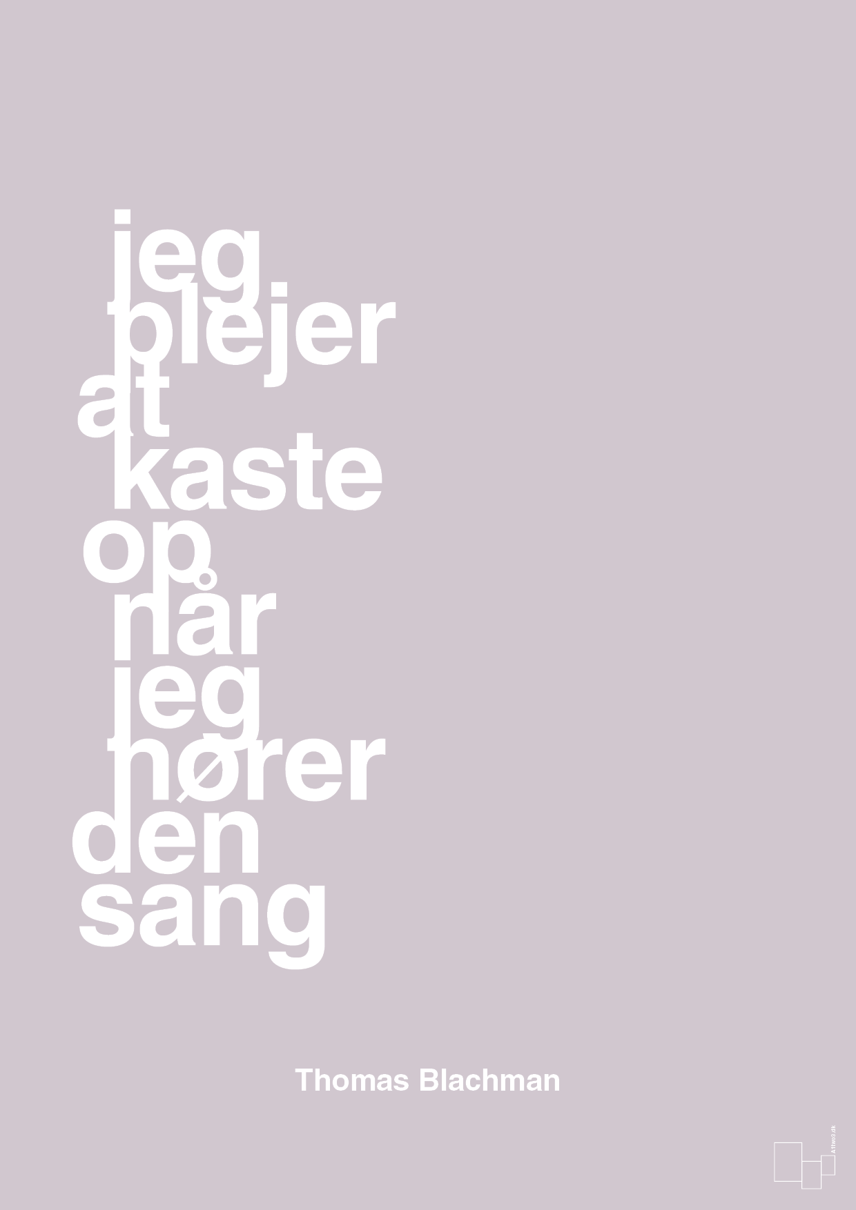 plakat: jeg plejer at kaste op når jeg hører den sang - dusty lilac-Musiker-A1two3
